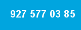 927 577 03 85